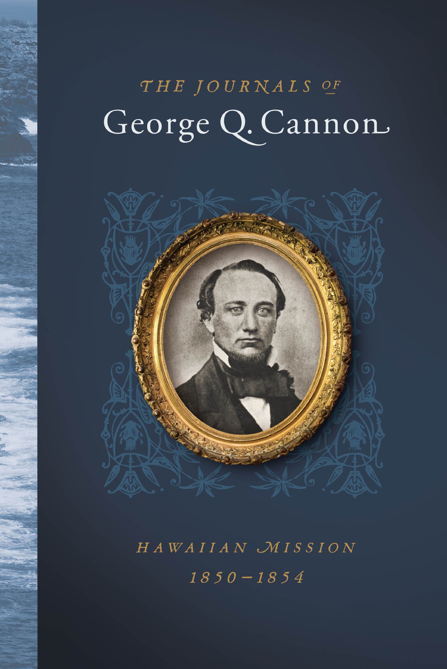 The Journals of George Q. Cannon