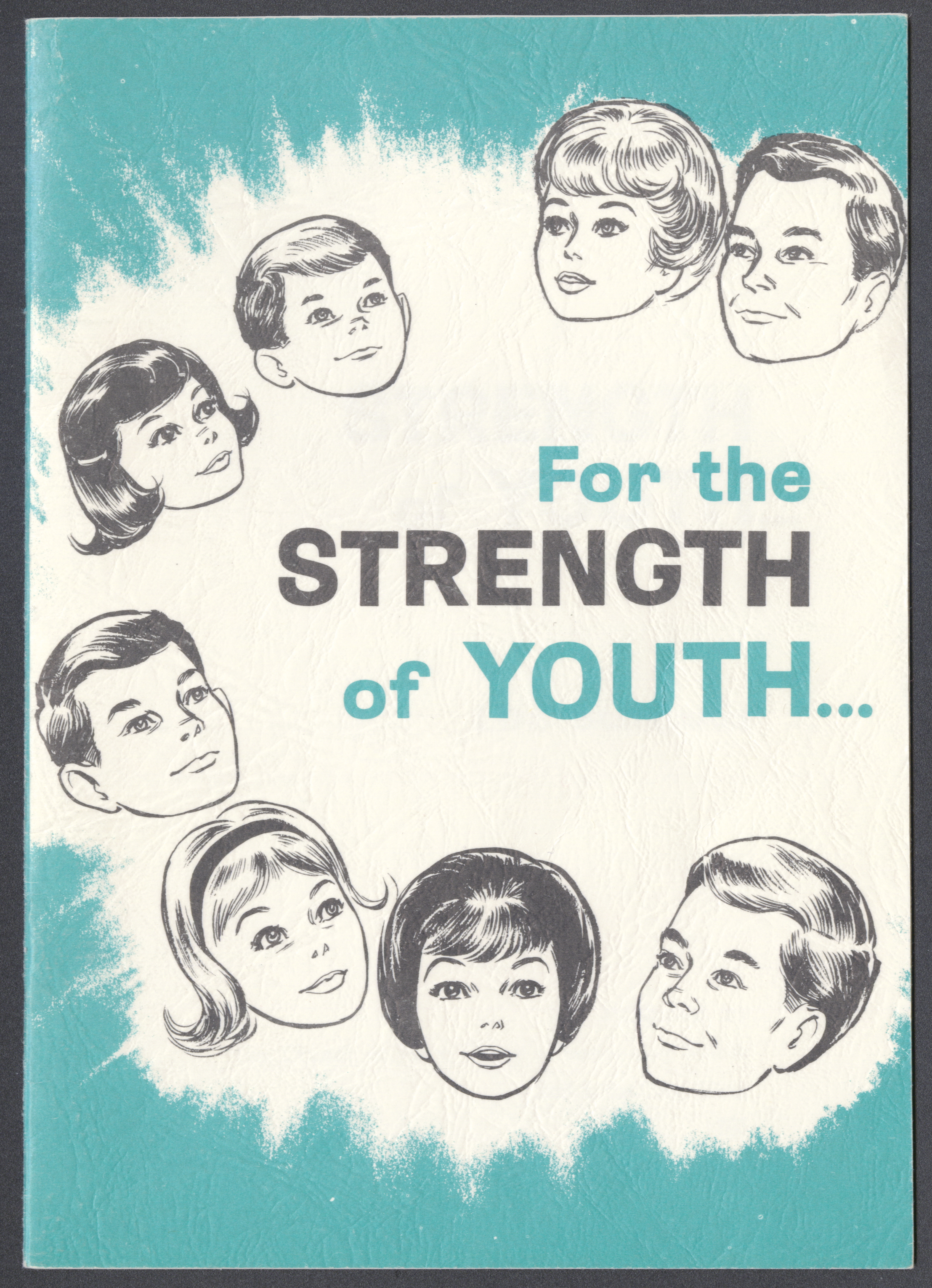 <strong>Cover illustration, <em>For the Strength of Youth</em> booklet.</strong> 1965. This first edition of <em>For the Strength of Youth</em> was divided into sections addressing manners, dating, dancing, dress, and clean living and encouraged all members of the church to be familiar with the standards it advocated. The introduction to the booklet emphasized the importance of remaining different from the world by living according to the high moral standards by which Latter-day Saints were known. (Image courtesy Church History Library, Salt Lake City.)