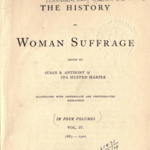 The History of Woman Suffrage, Volume 4