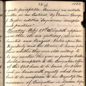 "Elizabeth appears worse than she did yesterday; she is exhausted and languid." A transcript of the complete journal entry is available <a href="/george-q-cannon/1860s/1862/02-1862#p22">here</a>.