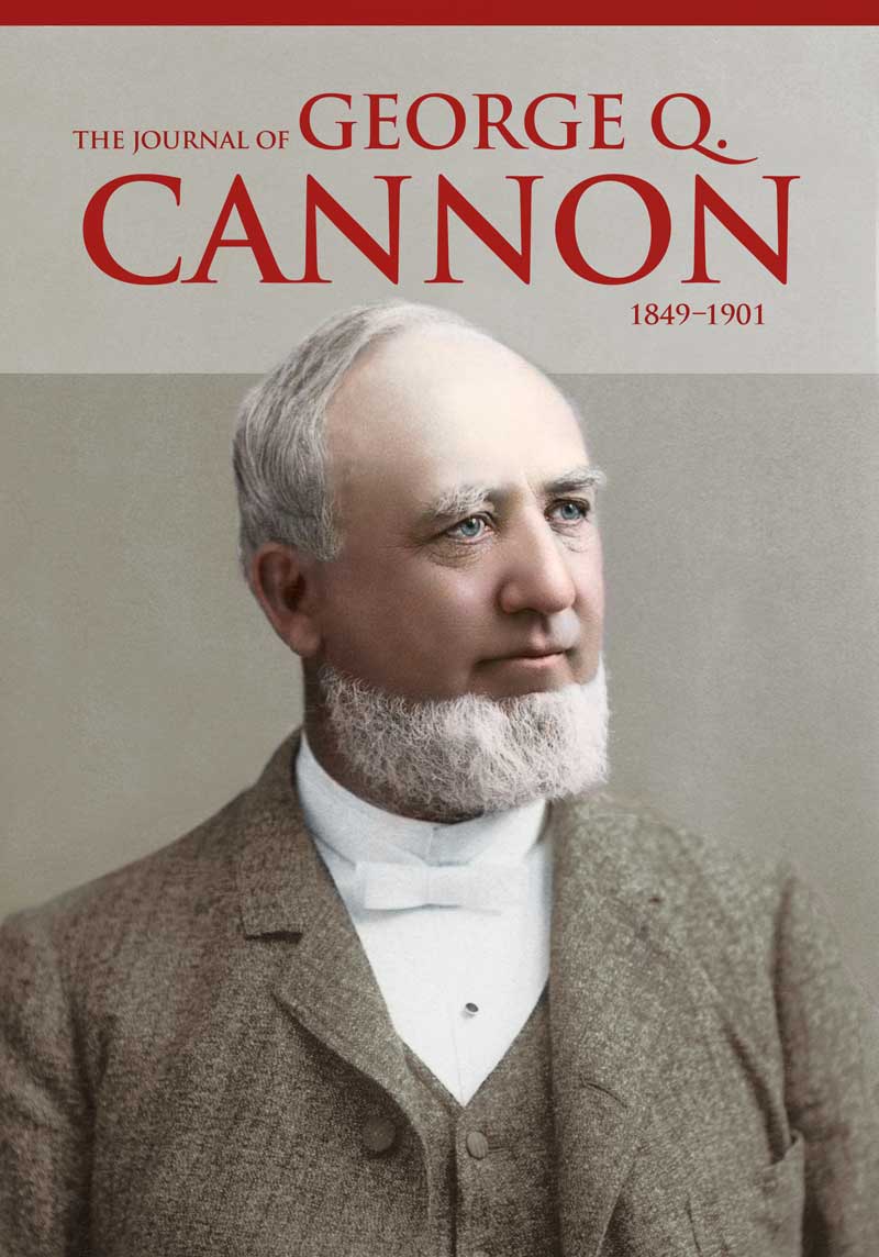 The Journal of George Q. Cannon, 1849–1901