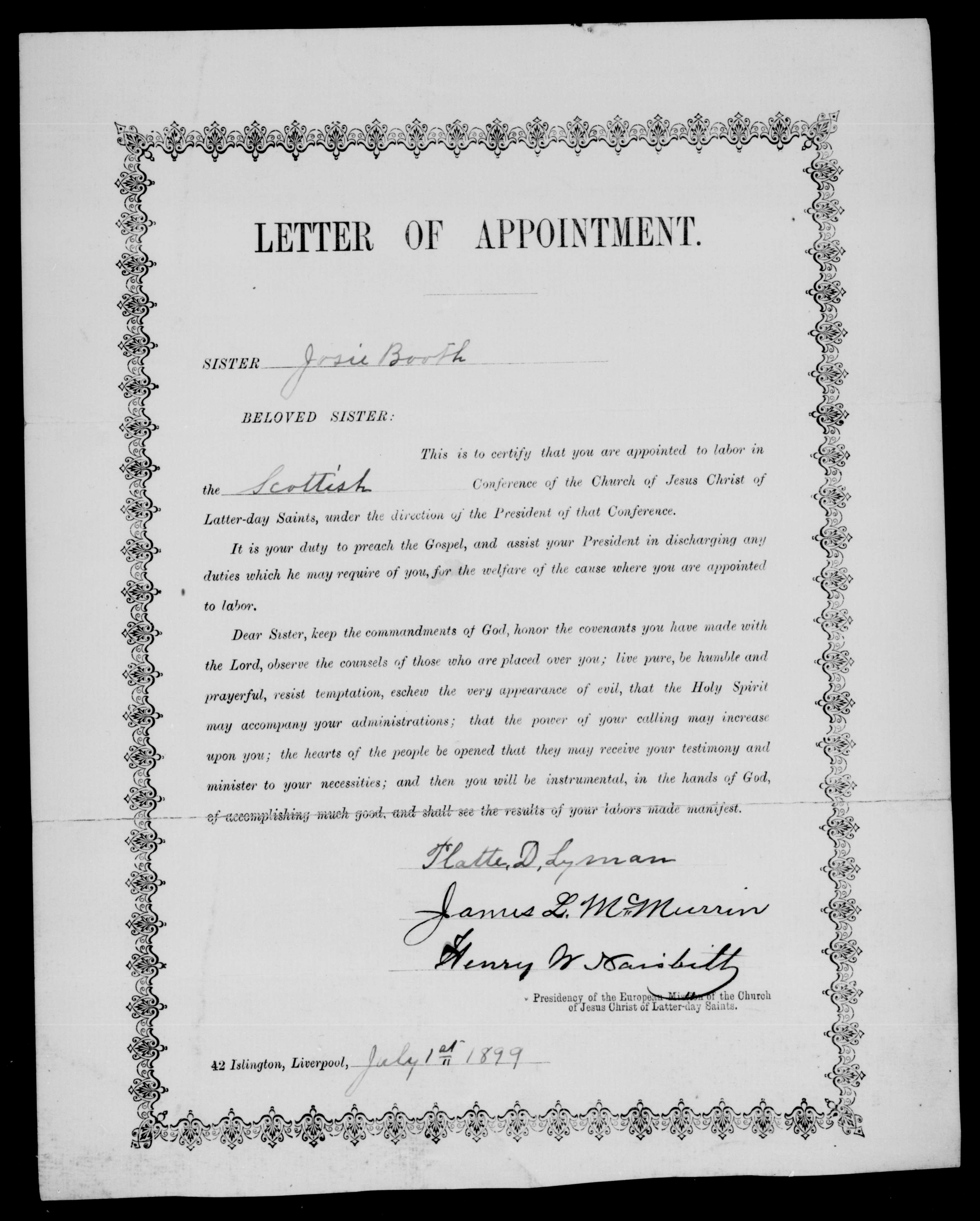 A form letter signed by European Mission presidency Platte D. Lyman, James L. McMurrin, and Henry W. Naisbitt and dated 1 July 1899 assigns Josephine Booth to labor in the British Mission’s Scottish Conference. By this time, the church had produced forms specifically for sister missionaries. (MS 16963, Church History Library, Salt Lake City.)