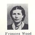 Frances Wood (1848 - 1878) Profile